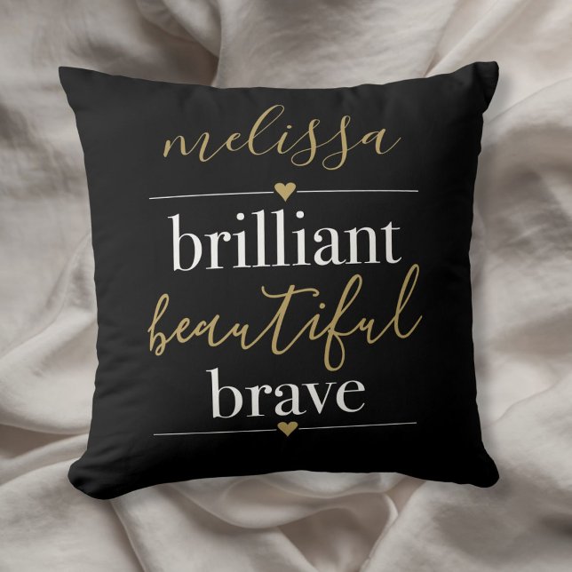 Almofada Nome Personalizado Brilhante Belo Corajoso (Personalized Name Brilliant Beautiful Brave Throw Pillow)