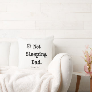 Almofada Not Sleeping Dad Pillow – Custom Nap Gift