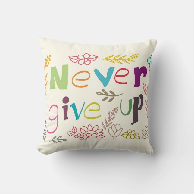 Almofada nunca dê acima escrito à mão (Frente)