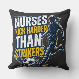 Almofada Nurses Kick Harder Than Strikers