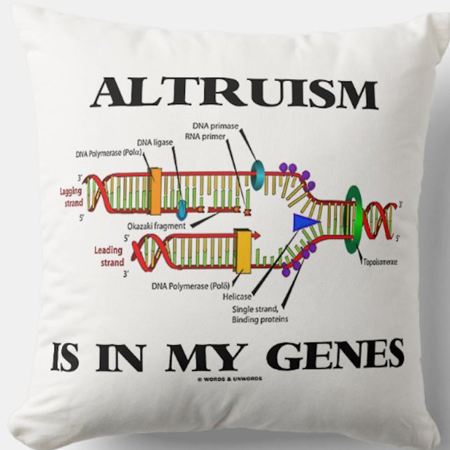 Almofada O Altruísmo Está Em Minha Replicação De DNA Genes (Molecular biology attitude throw pillow for anyone who does lots of volunteer work!)