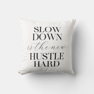 Almofada O Duro Do Hustle É Lento