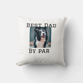 Almofada O melhor pai por par dog pet, é simples.