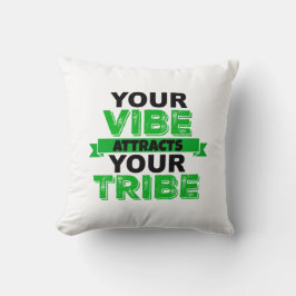 ALMOFADA O SEU VIBE ATRAI O SEU TRAVESSEIRO TRIBE