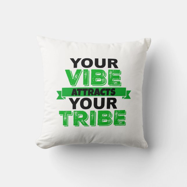 ALMOFADA O SEU VIBE ATRAI O SEU TRAVESSEIRO TRIBE (Frente)