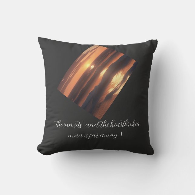 Almofada O sol se põe, e o homem quebrado está longe (Frente)