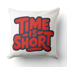 O tempo é curto