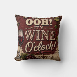 Almofada Oh! It's Wine O'Clock