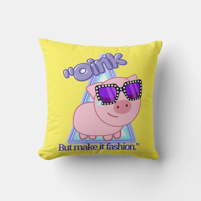 Almofada Oink, mas faça isso de moda (Frente)