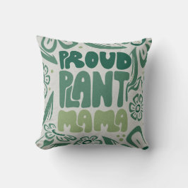 Almofada Orgulhosa Mãe de Plantas – Amante de Plantas Ousad