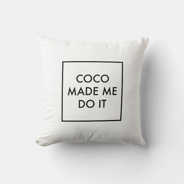 Almofada Os Cocos fizeram-me fazê-lo (Frente)