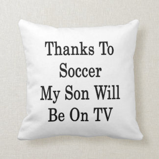 Almofada Os obrigados ao futebol meu filho estarão na tevê