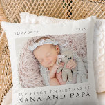 Almofada Our First Christmas as Nana and Papa Modern Chic<br><div class="desc">Design is composed of modern chic typography with sans serif and serif font. Add a custom photo of baby and year.</div>