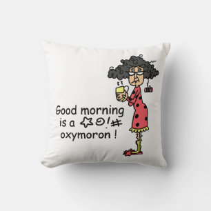 Almofada Oxímoro do bom dia