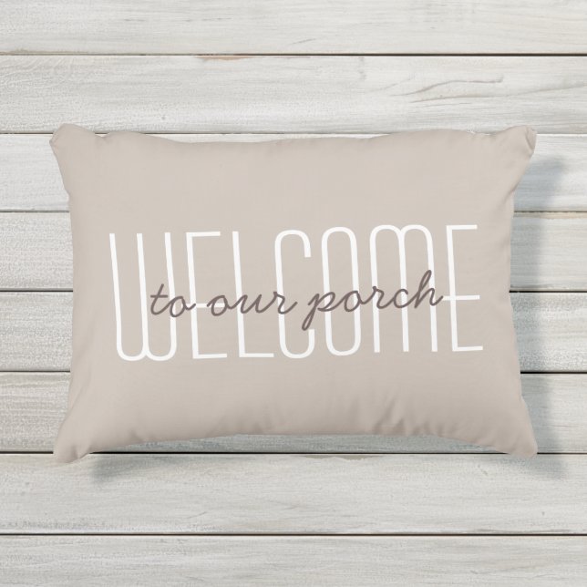 Almofada Para Ambientes Externos Bem-Vindo À Nossa Citação De Porch, Tan Neutral (Frente)
