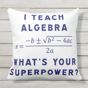 Almofada Para Ambientes Externos eu ensino a álgebra