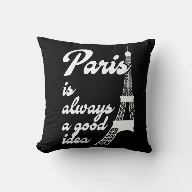 Almofada Paris is always a good idea (Frente)