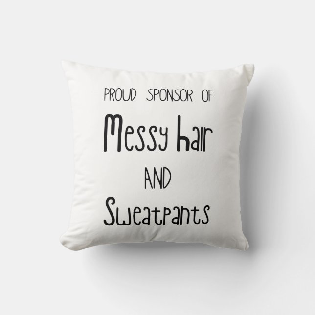 Almofada Patrocinador orgulhoso do cabelo desarrumado e do (Frente)