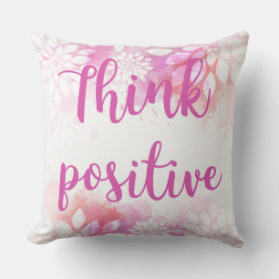 Almofada Pense no Travesseiro decorativo positivo
