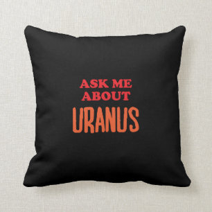 Almofada Pergunte-me sobre Uranus