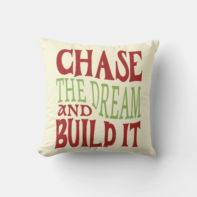 Almofada Persiga O Sonho E Construa-O (Frente)