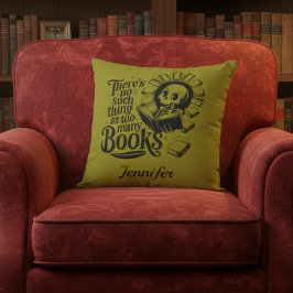 Almofada Personalized No Such Thing Too Many Bookworm