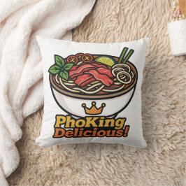 Almofada Pho king Delicious!