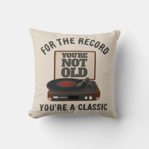 Almofada Piada de Vinil Retro Engraçado Você é um clássico