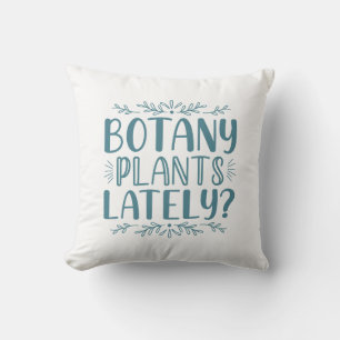 Almofada Plantas De Botânica Ultimamente