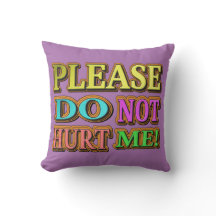 Por Favor, Não Me Machuque! Design bonito. Compre
