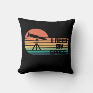 Almofada Preciso do meu design de astronomia engraçada do e