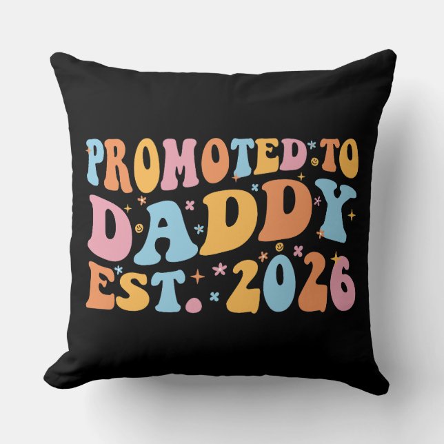 Almofada Promoted To Daddy Est. 2026 III (Frente)