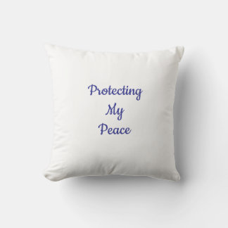Almofada Protect My Peace Pillow