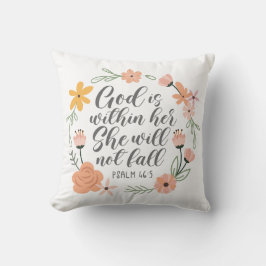 Almofada Psalm 46:5 God is within her she will not fall