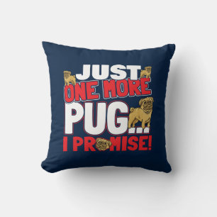 Almofada Pug Dog Lover Apenas Mais Um, Eu Prometo (Vermelho