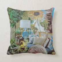 Quando conto as minhas bênçãos, conto-te duas veze