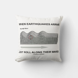 Almofada Quando Os Terremotos Chegam Apenas Rolam Ao Longo