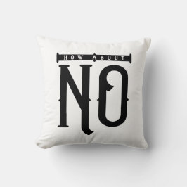 Almofada Que Tal Nenhuma Tipografia