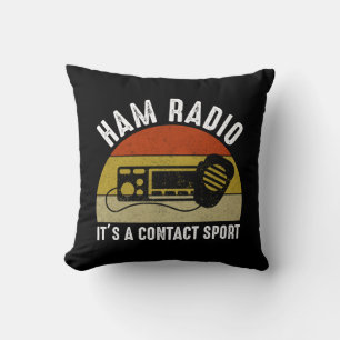 Almofada Rádio Ham - É um Esporte de Contato