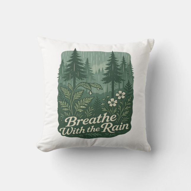 Almofada Rainy Forest Calm – Breathe With the Rain Art (Frente)