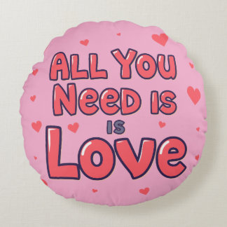 Almofada Redonda “All You Need Is Love” Round Pink Cushion