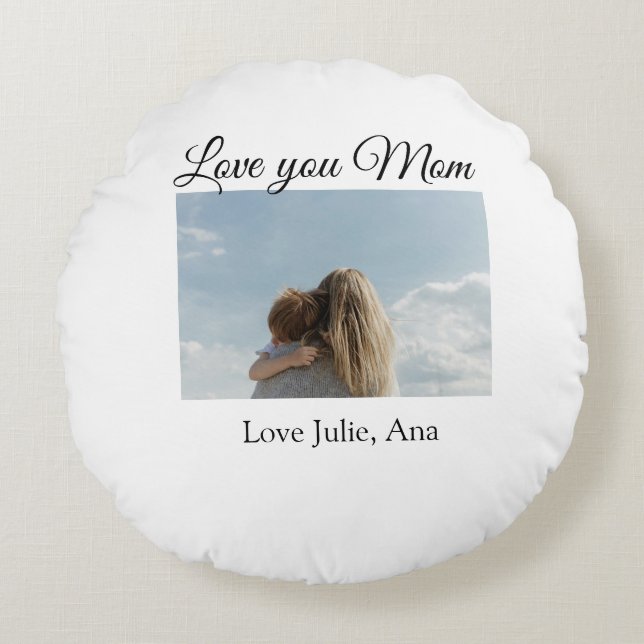 Almofada Redonda Amo você, mãe dia de as mães, adicione um nome de  (Frente)