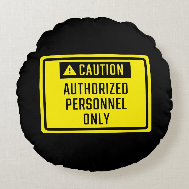 Almofada Redonda Assinatura de Pessoal Autorizado Apenas (Frente)