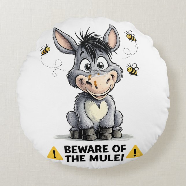 Almofada Redonda Beware Of The Mule Funny Donkey Warning Design (Frente)