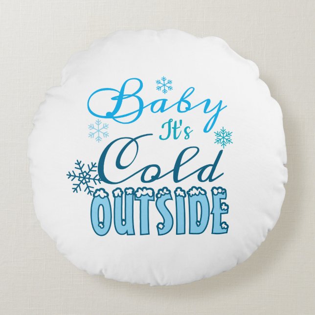 Almofada Redonda Blue Baby It's Cold Outside Winter Snowflak (Frente)