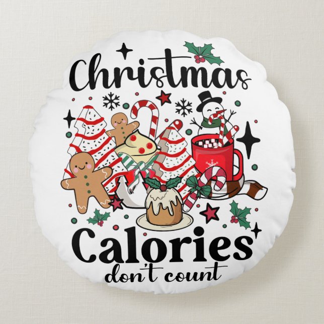 Almofada Redonda Calorias de Natal Não Contem (Frente)