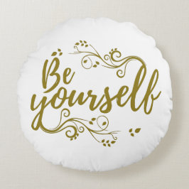 Almofada Redonda Camiseta Be Yourself