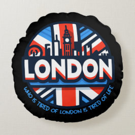 Almofada Redonda Cansado de Londres