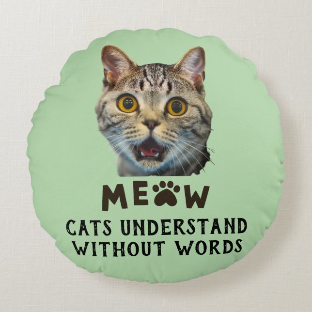 Almofada Redonda Cats Understand Without Words Round Pillow (Frente)