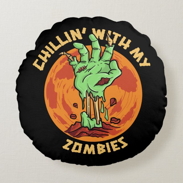 Almofada Redonda Chillin Com Meus Zombies (Frente)